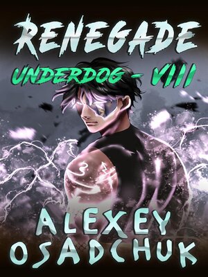 cover image of Renegade (Underdog Book 8)